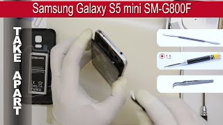 Видео How to disassemble ???? Samsung Galaxy S5 mini SM-G800 Take apart Tutorial (автор: vremonte24.ru)