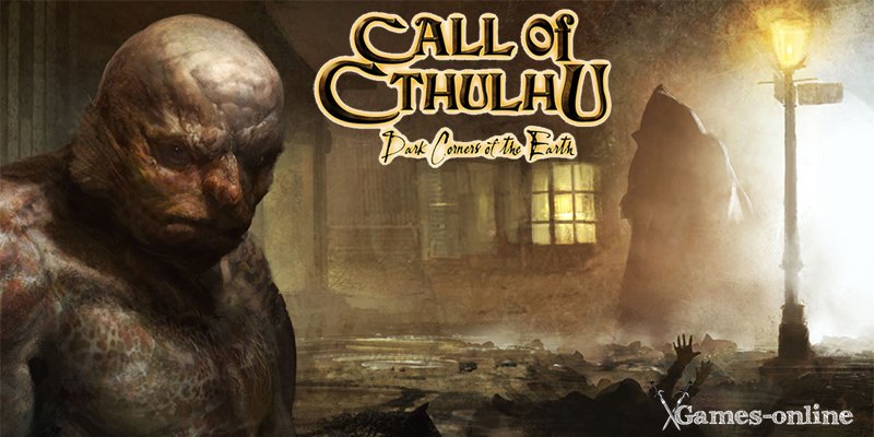Хоррор игра Call of Cthulhu: Dark Corners of the Earth