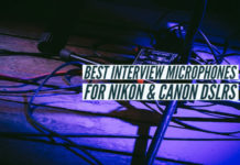 Best Interview Microphones for Nikon Canon DSLRs
