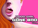Good Girl Gone Bad android