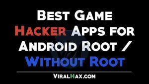 9 Best Game Hacker Apps for Android 