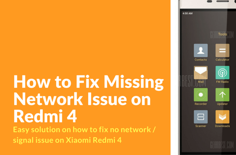 How to Fix No Network Issue on Redmi 4