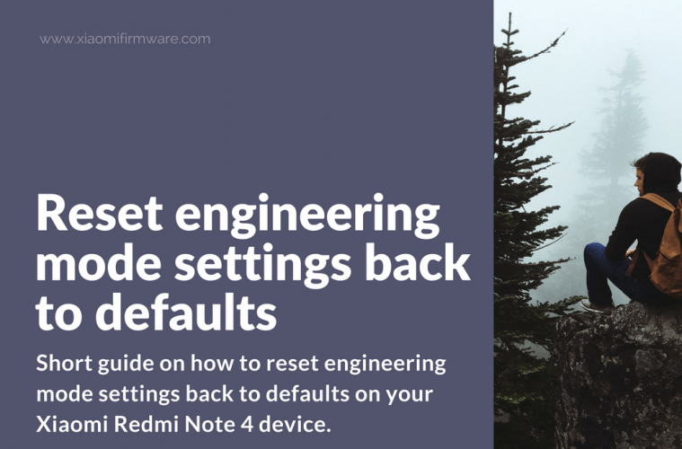 Reset engineering mode settings